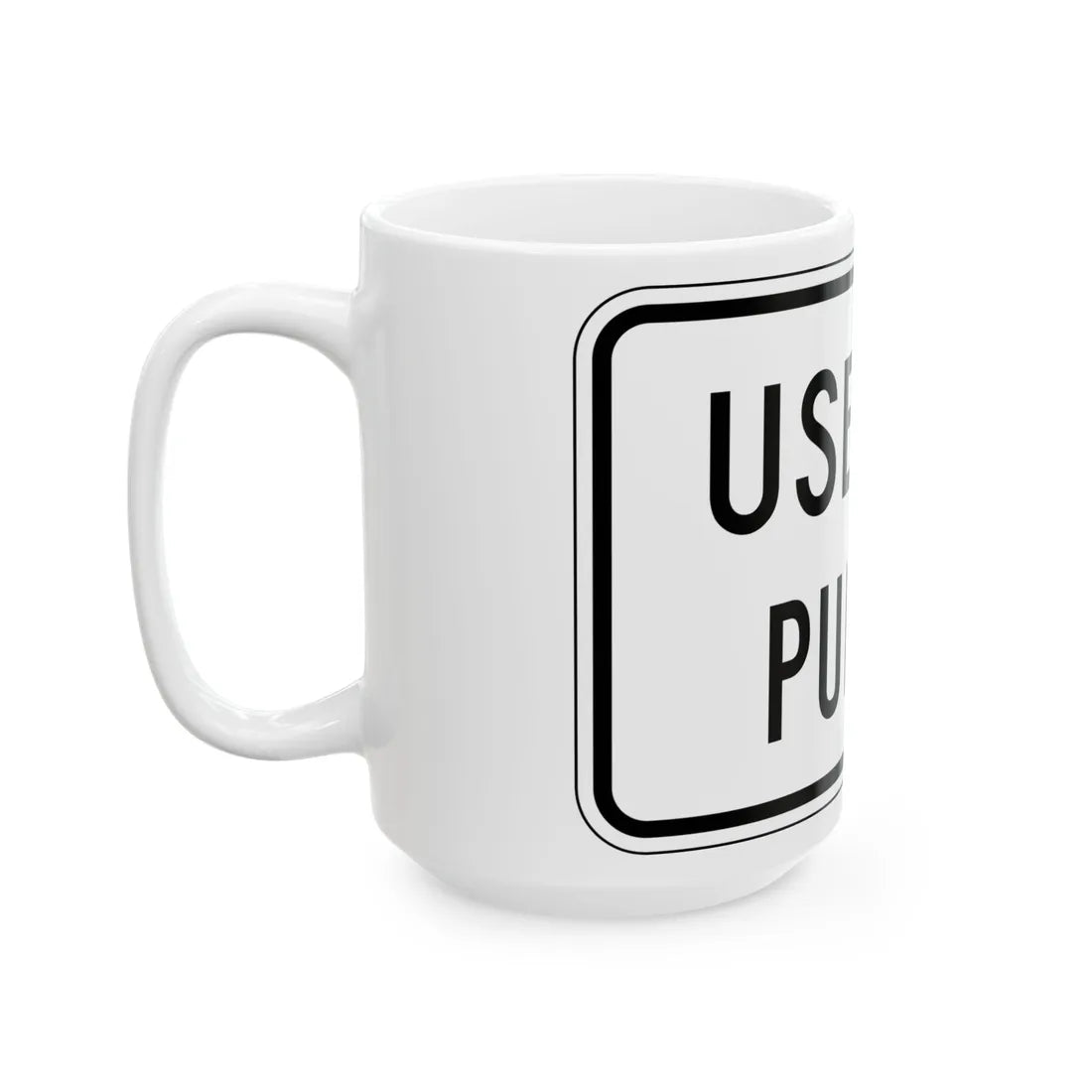 MUTCD-PR R9-3bPRD (Puerto Rico) (Road Sign) White Coffee Mug - Go Mug Yourself