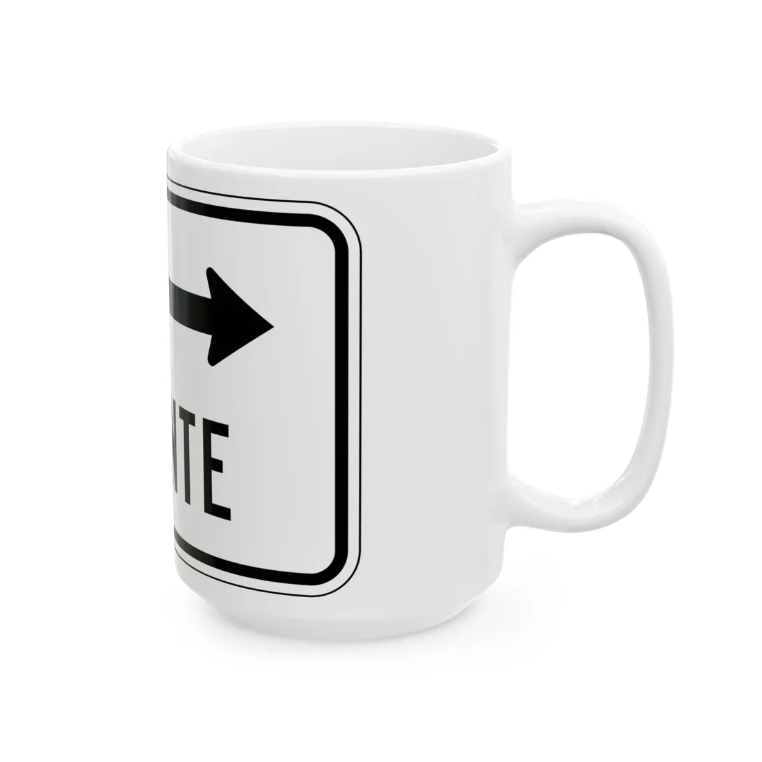 MUTCD-PR R9-3bPRD (Puerto Rico) (Road Sign) White Coffee Mug - Go Mug Yourself