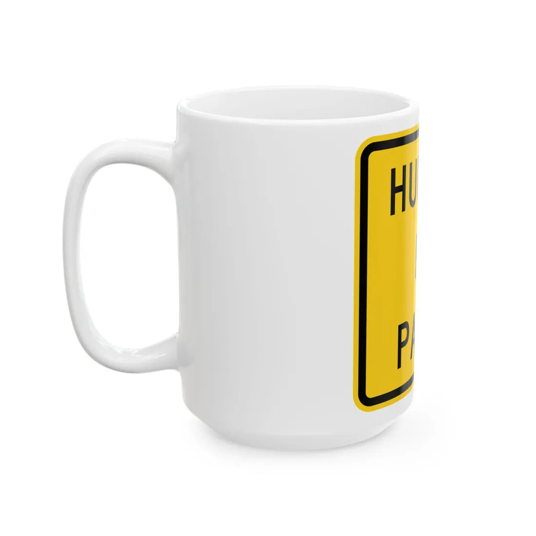 MUTCD-PR W17-3ap (Puerto Rico) (Road Sign) White Coffee Mug - Go Mug Yourself