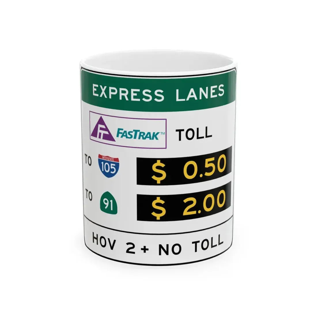 MUTCD R3-48a California (California) (Road Sign) White Coffee Mug 11oz - Go Mug Yourself