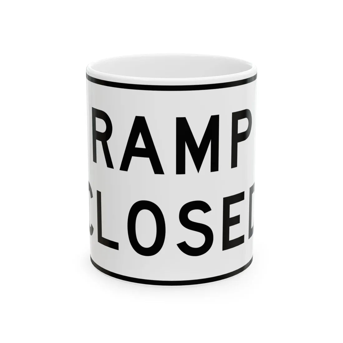 MUTCD-TX R11-2bT (Texas) (Road Sign) White Coffee Mug 11oz - Go Mug Yourself