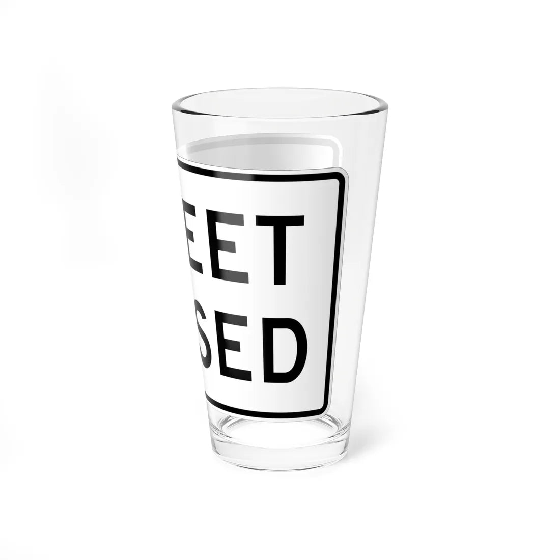 MUTCD-TX R11-2cT (Texas) (Road Sign) Pint Glass 16oz - Go Mug Yourself