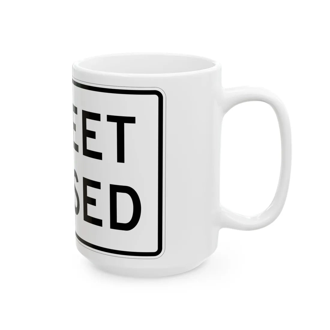 MUTCD-TX R11-2cT (Texas) (Road Sign) White Coffee Mug - Go Mug Yourself