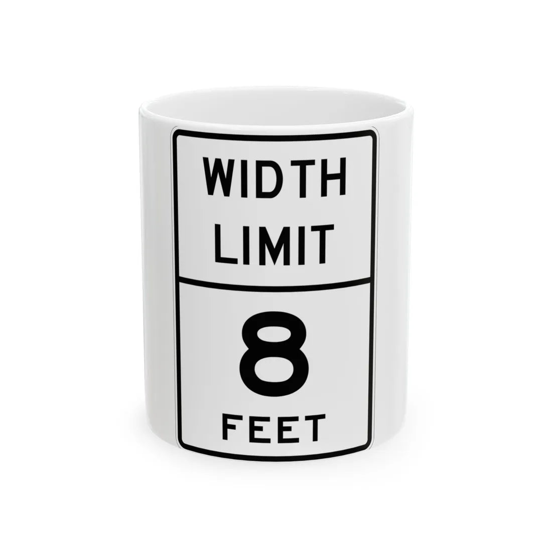 MUTCD-TX R12-9T (Texas) (Road Sign) White Coffee Mug 11oz - Go Mug Yourself