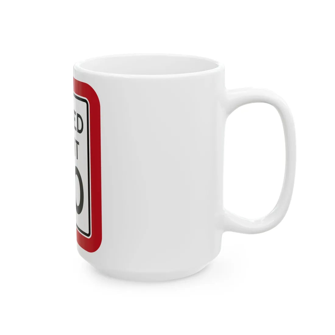 MUTCD-TX R2-1T (Texas) (Road Sign) White Coffee Mug - Go Mug Yourself