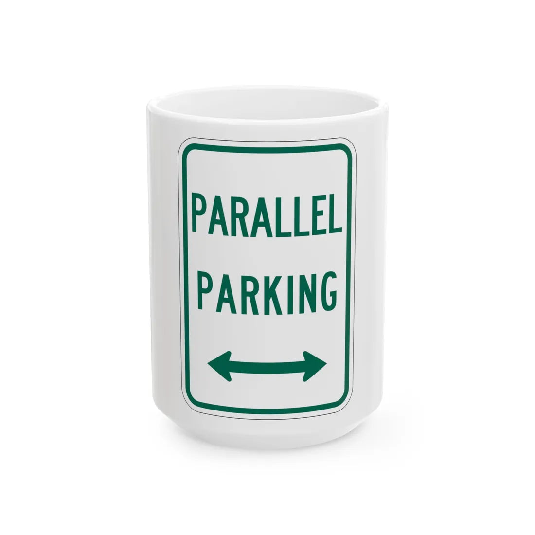 MUTCD-TX R7-11T (Texas) (Road Sign) White Coffee Mug 15oz - Go Mug Yourself