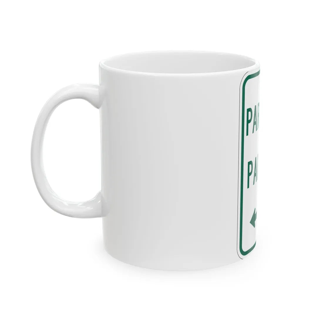MUTCD-TX R7-11TL (Texas) (Road Sign) White Coffee Mug - Go Mug Yourself