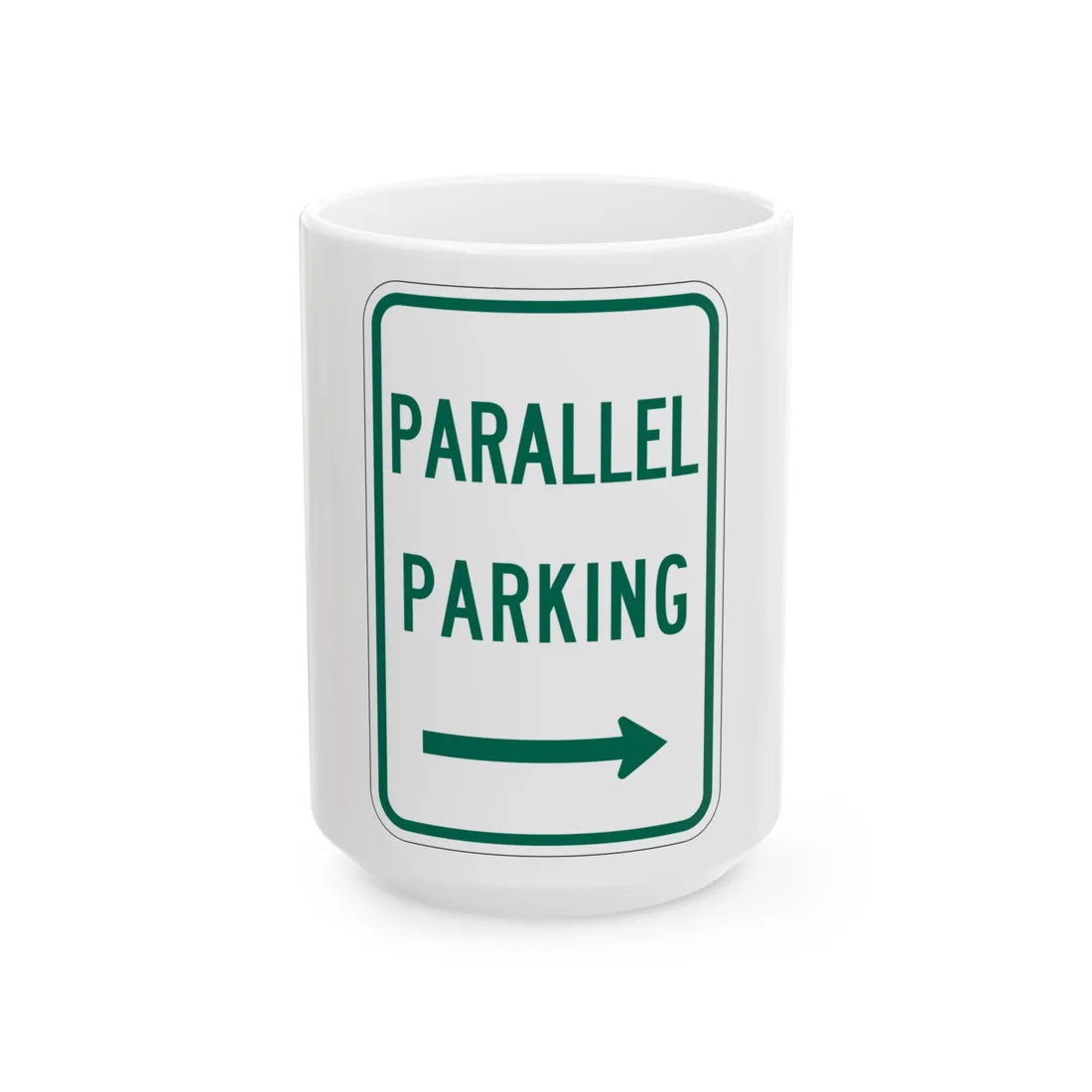 MUTCD-TX R7-11TR (Texas) (Road Sign) White Coffee Mug 15oz - Go Mug Yourself