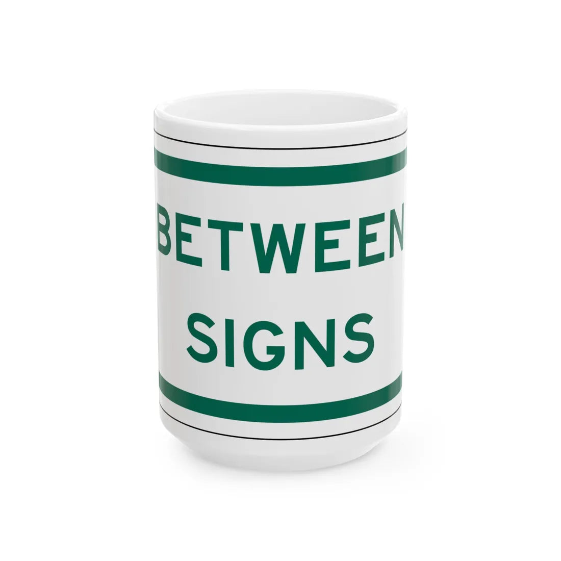MUTCD-TX R7-202aTP GRN (Texas) (Road Sign) White Coffee Mug 15oz - Go Mug Yourself