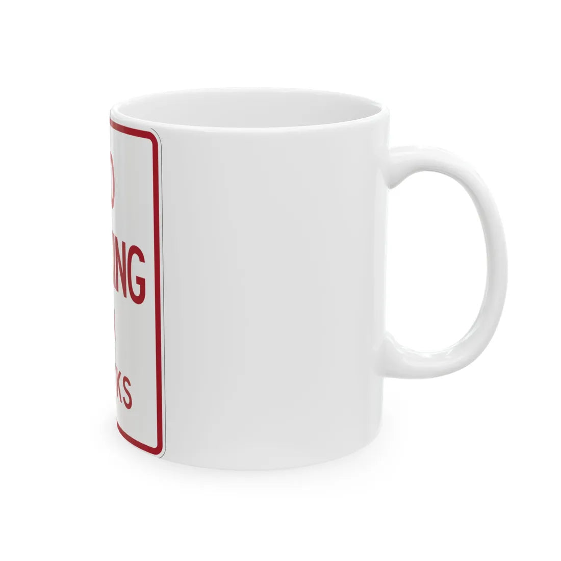 MUTCD-TX R8-1cT (Texas) (Road Sign) White Coffee Mug - Go Mug Yourself