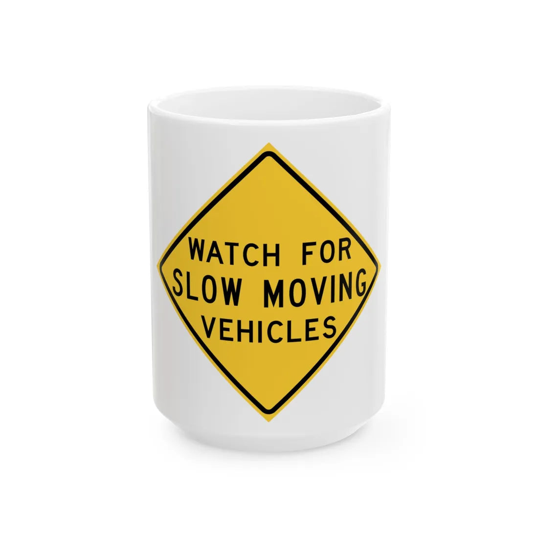 MUTCD-TX W11-15cT (Texas) (Road Sign) White Coffee Mug 15oz - Go Mug Yourself