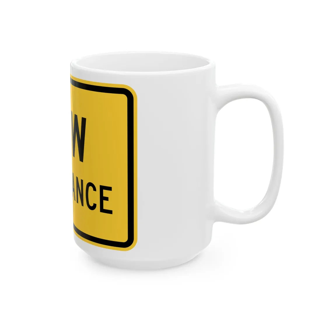 MUTCD-TX W12-2TP (Texas) (Road Sign) White Coffee Mug - Go Mug Yourself