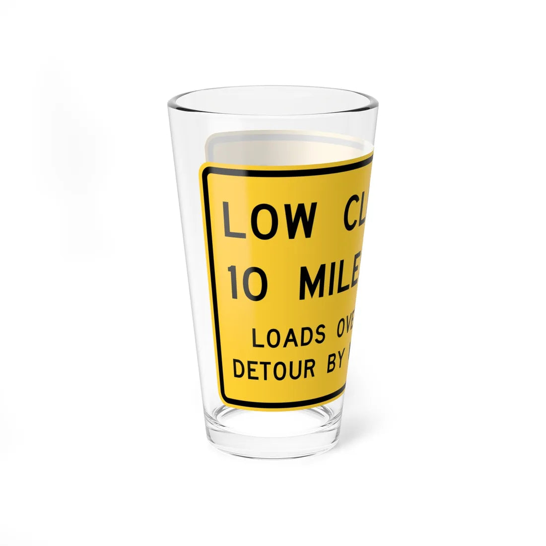 MUTCD-TX W12-4T (Texas) (Road Sign) Pint Glass 16oz - Go Mug Yourself