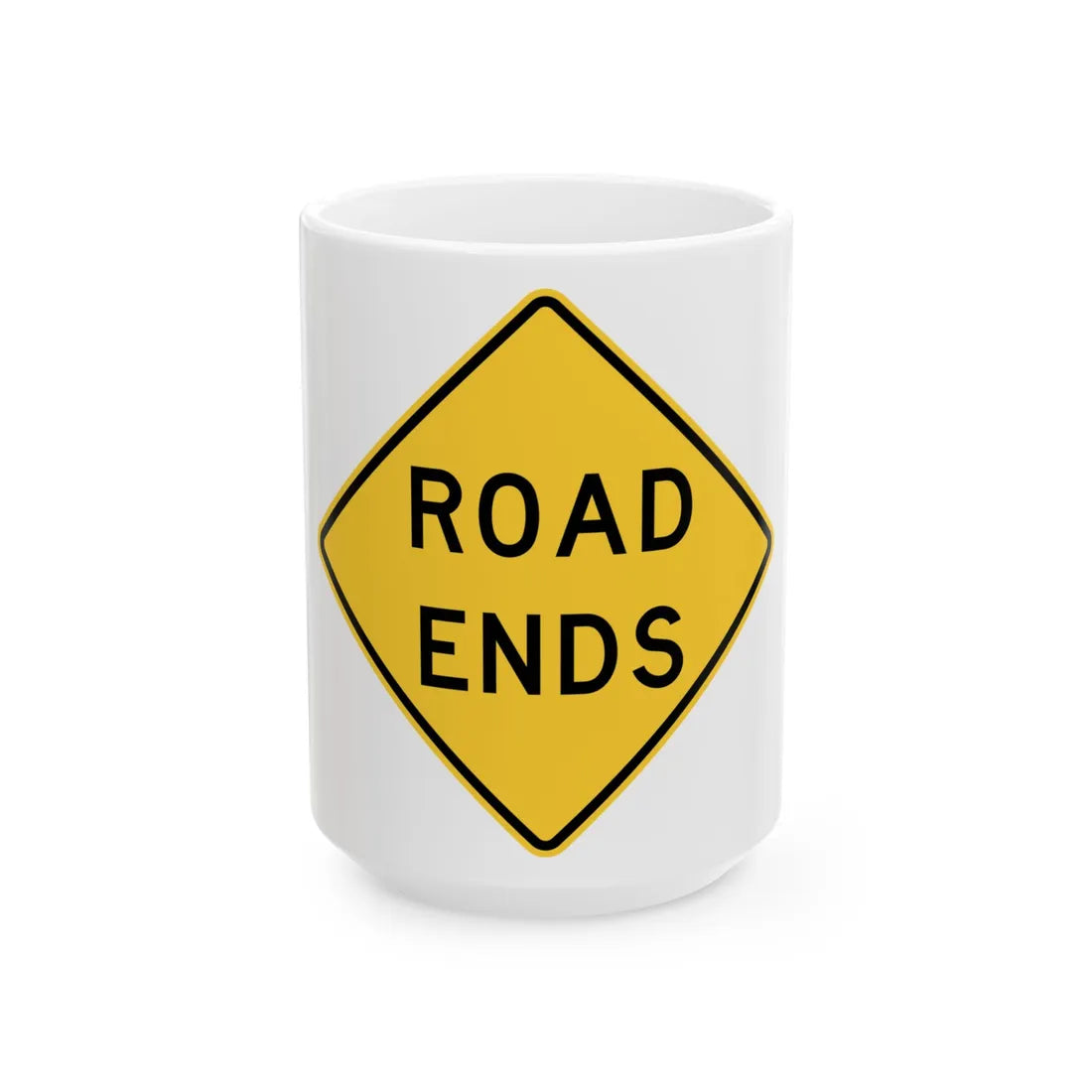 MUTCD-TX W14-1T (Texas) (Road Sign) White Coffee Mug 15oz - Go Mug Yourself