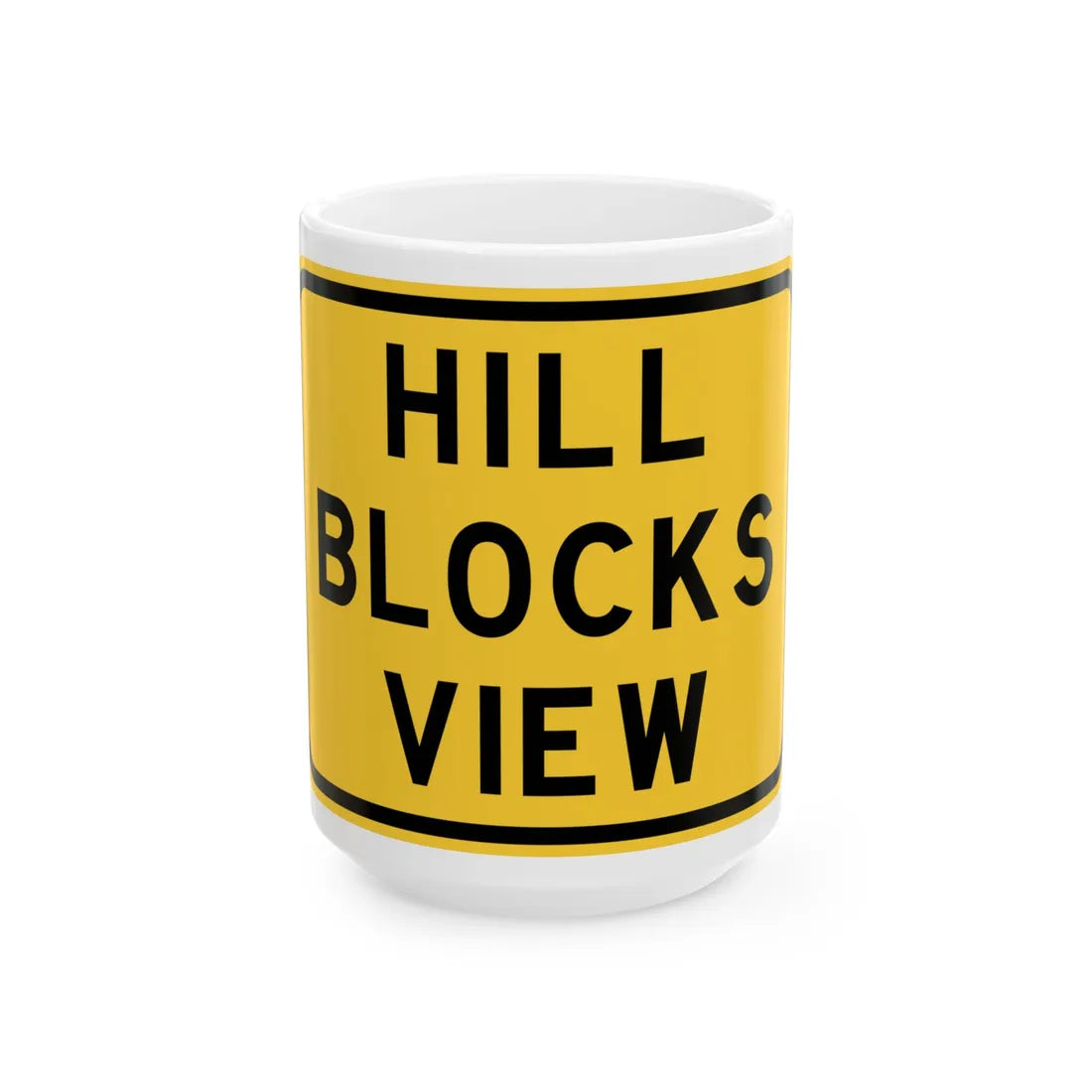 MUTCD-TX W7-6TP (Texas) (Road Sign) White Coffee Mug 15oz - Go Mug Yourself