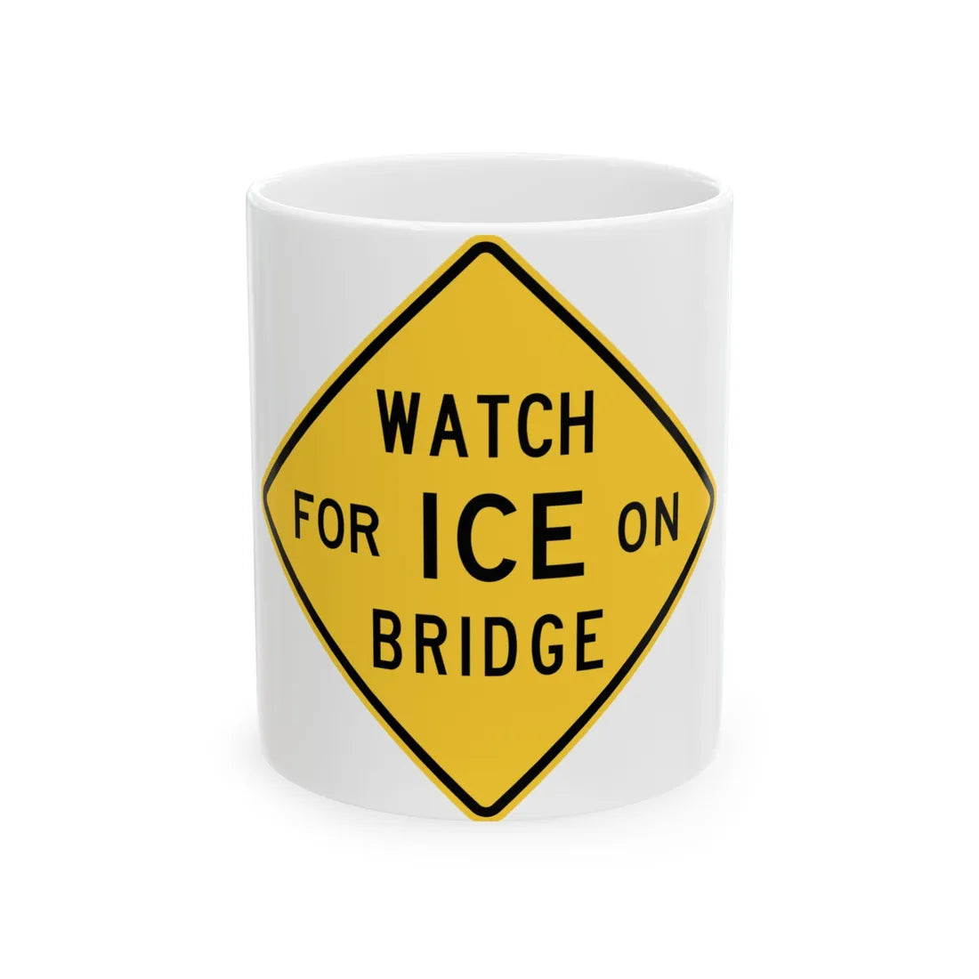 MUTCD-TX W8-13T obsolete (Texas) (Road Sign) White Coffee Mug 11oz - Go Mug Yourself