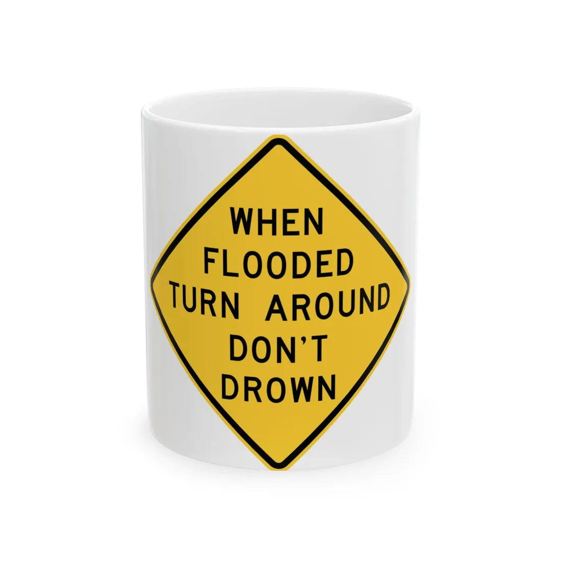 MUTCD-TX W8-18bT (Texas) (Road Sign) White Coffee Mug 11oz - Go Mug Yourself