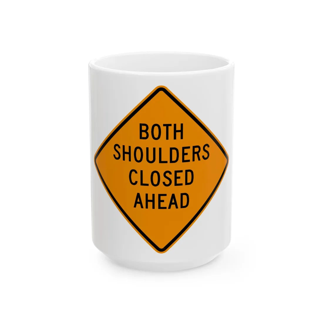 MUTCD-VA TW21-V12 (Virginia) (Road Sign) White Coffee Mug 15oz - Go Mug Yourself