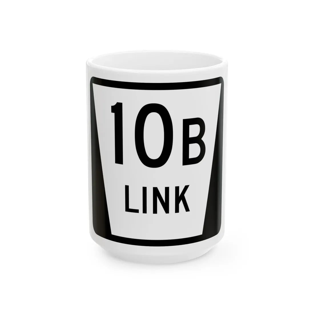 N LINK 10B (Nebraska) (Road Sign) White Coffee Mug 15oz - Go Mug Yourself