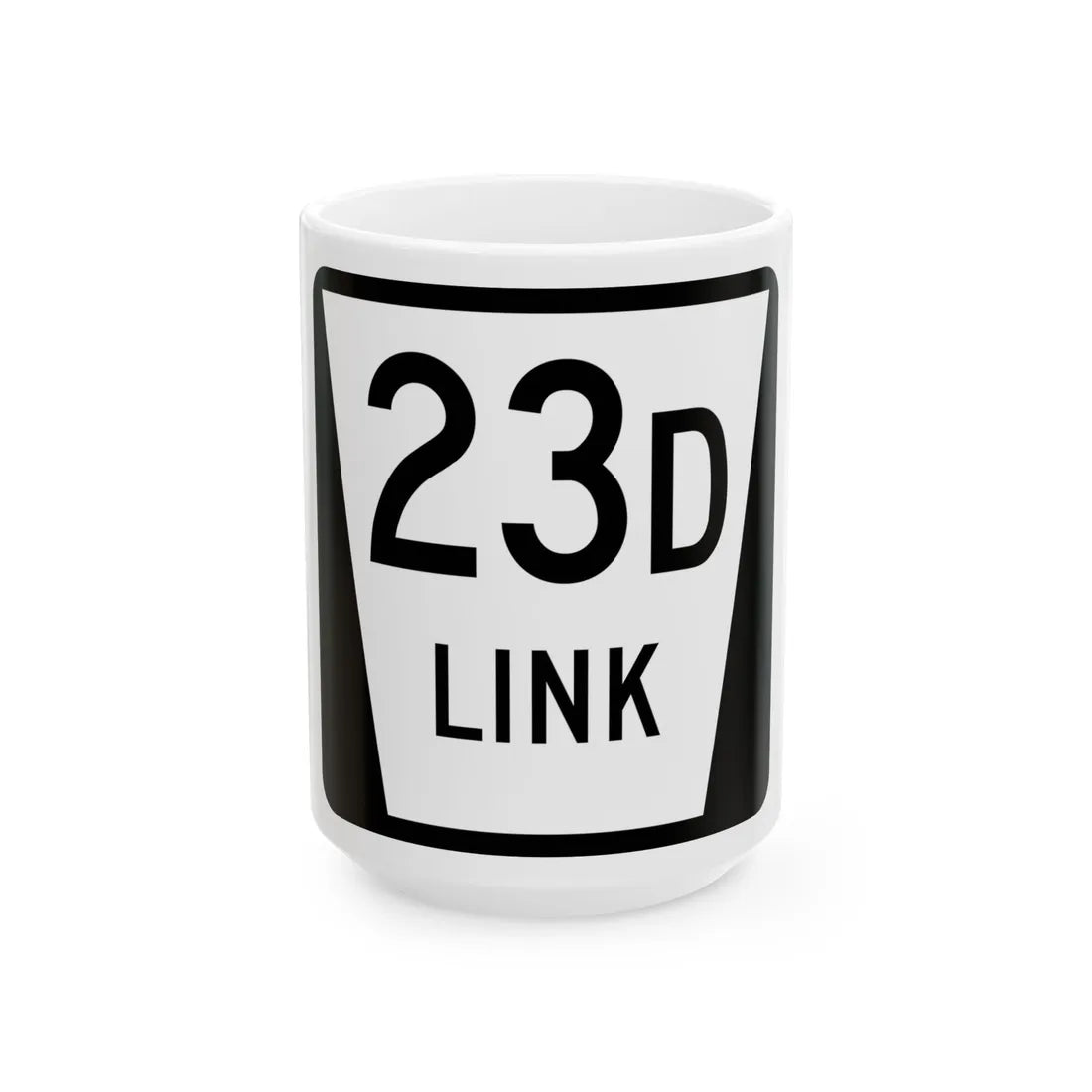 N LINK 23D (Nebraska) (Road Sign) White Coffee Mug 15oz - Go Mug Yourself
