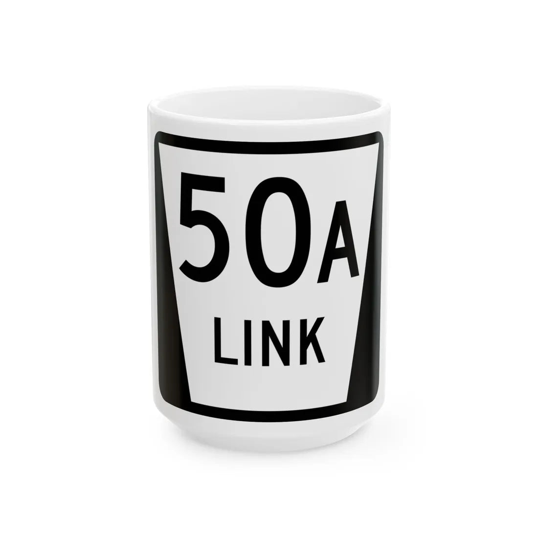 N LINK 50A (Nebraska) (Road Sign) White Coffee Mug 15oz - Go Mug Yourself