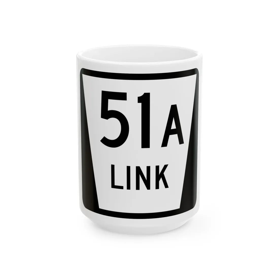 N LINK 51A (Nebraska) (Road Sign) White Coffee Mug 15oz - Go Mug Yourself