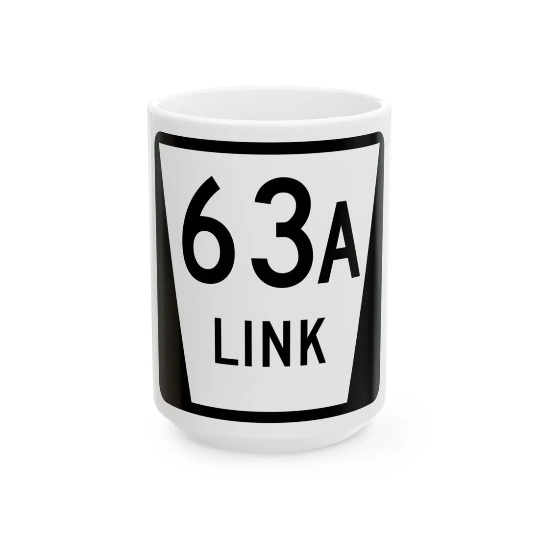 N LINK 63A (Nebraska) (Road Sign) White Coffee Mug 15oz - Go Mug Yourself