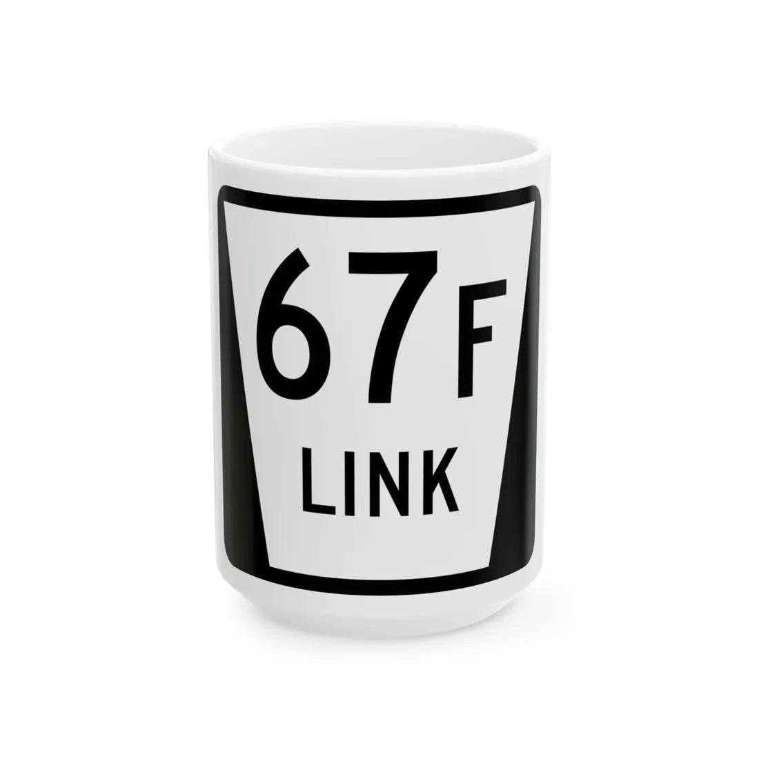 N LINK 67F (Nebraska) (Road Sign) White Coffee Mug 15oz - Go Mug Yourself