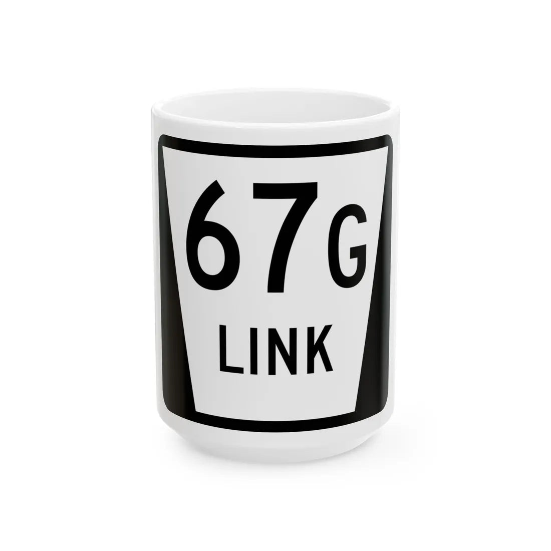 N LINK 67G (Nebraska) (Road Sign) White Coffee Mug 15oz - Go Mug Yourself