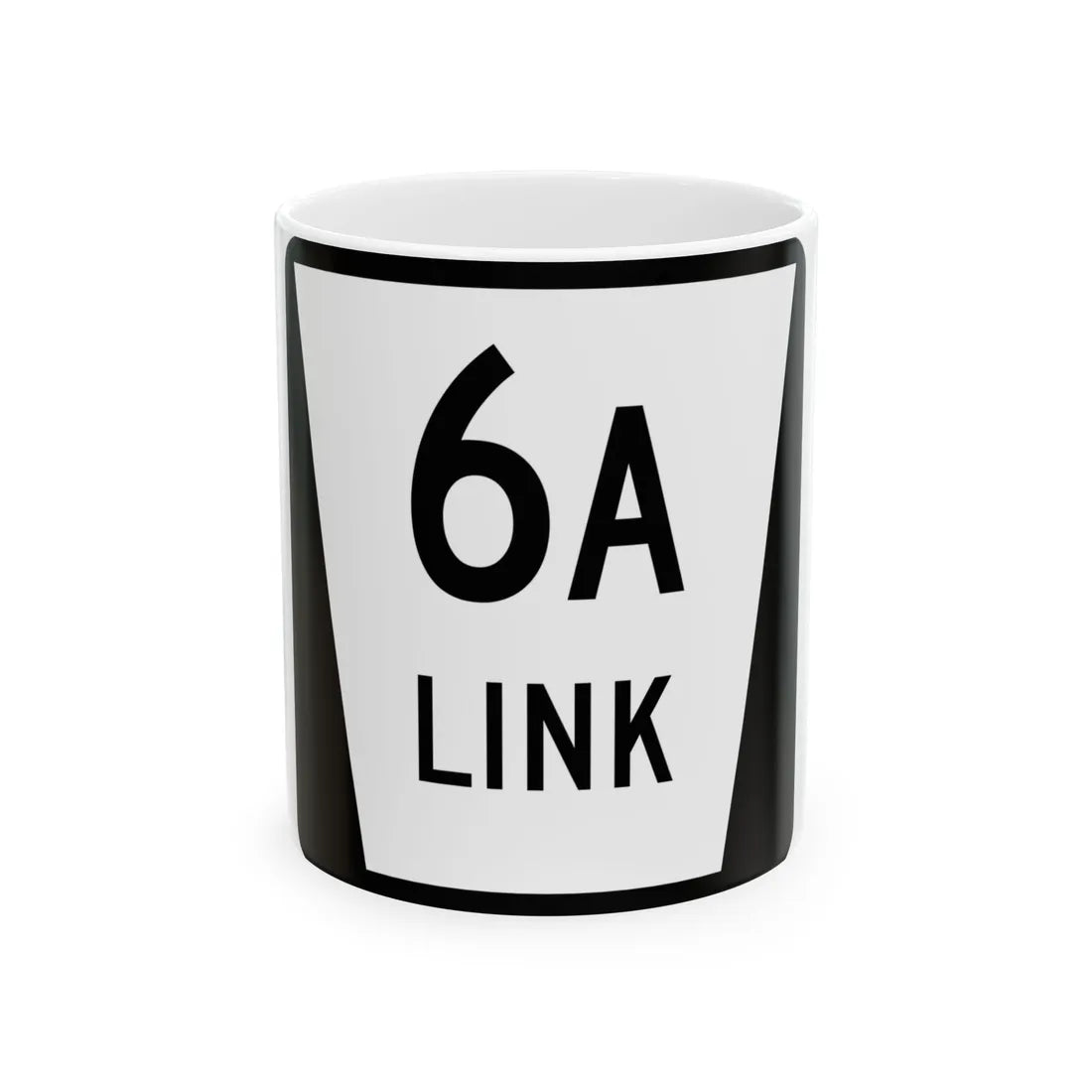 N LINK 6A (Nebraska) (Road Sign) White Coffee Mug 11oz - Go Mug Yourself