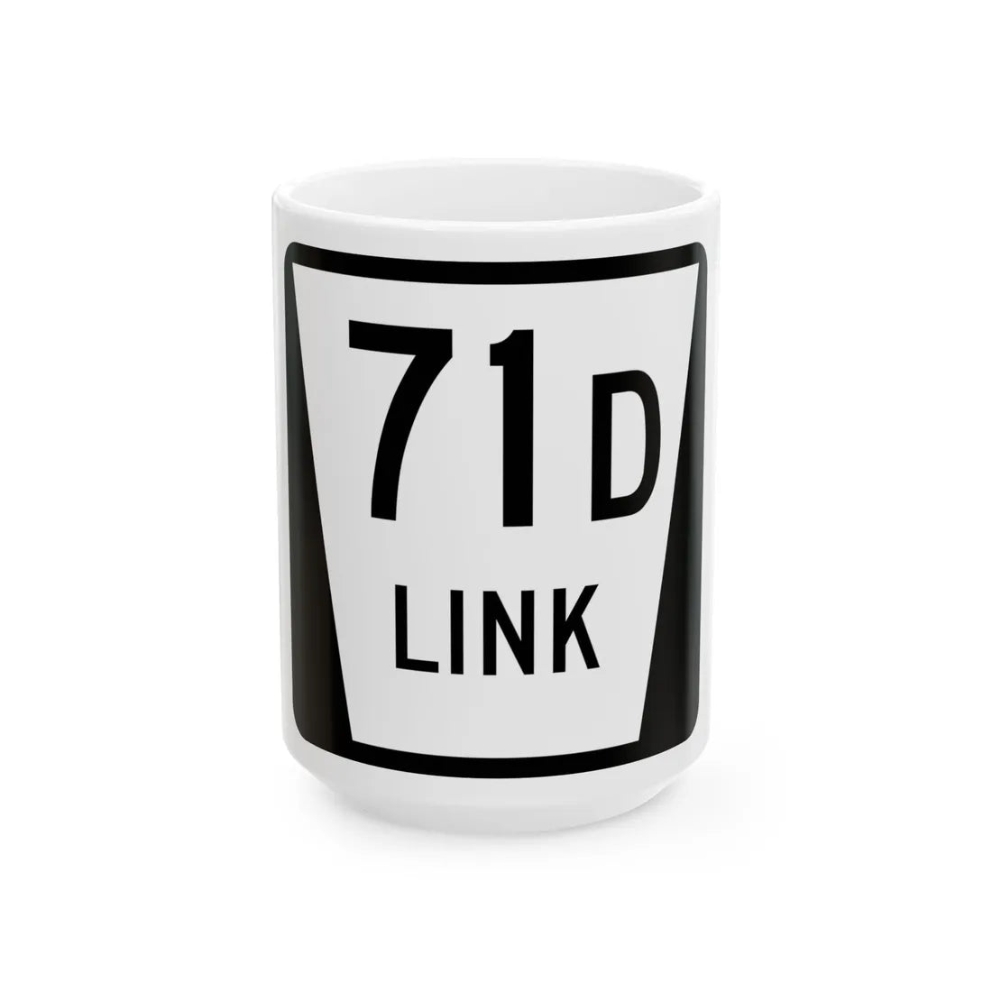 N LINK 71D (Nebraska) (Road Sign) White Coffee Mug 15oz - Go Mug Yourself