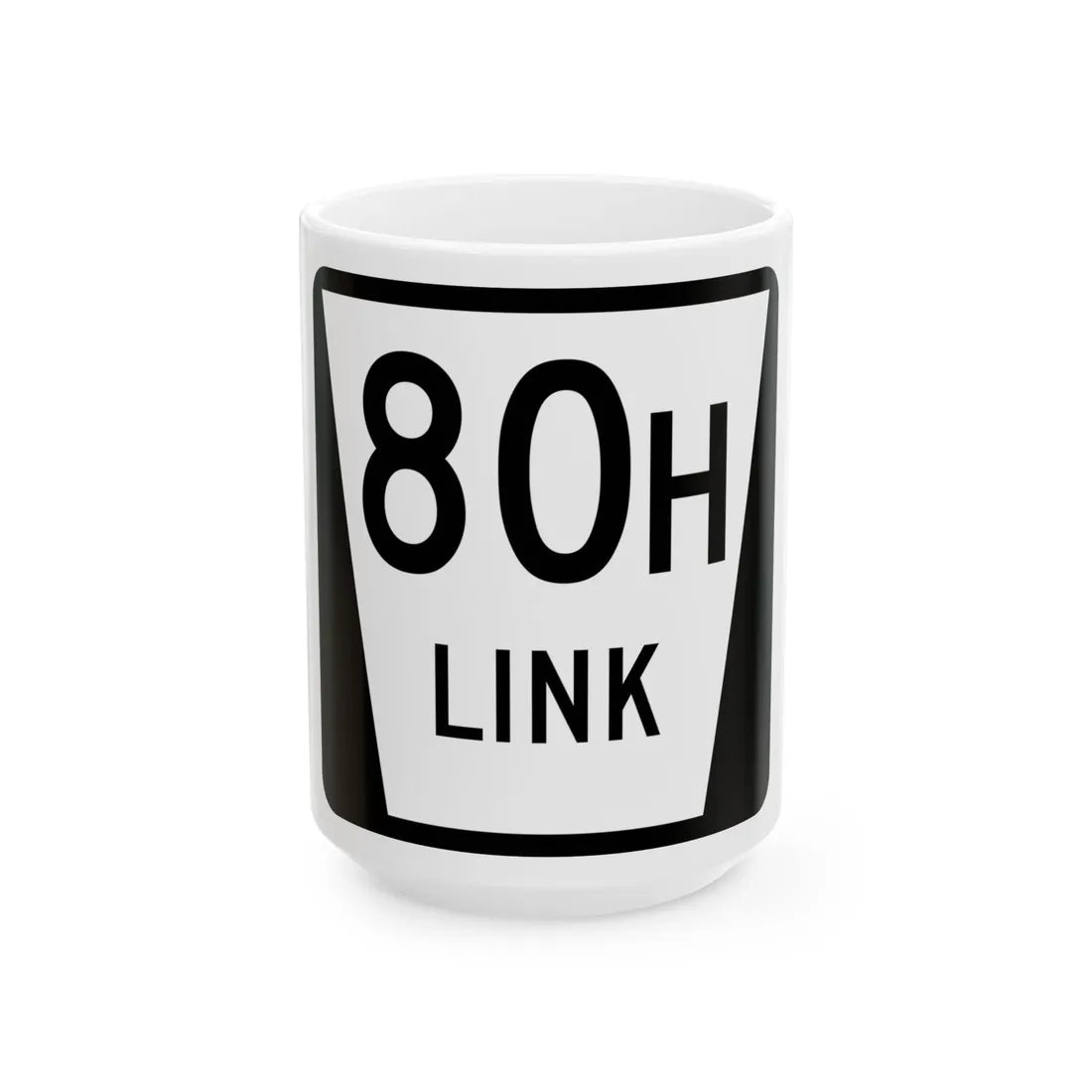 N LINK 80H (Nebraska) (Road Sign) White Coffee Mug 15oz - Go Mug Yourself