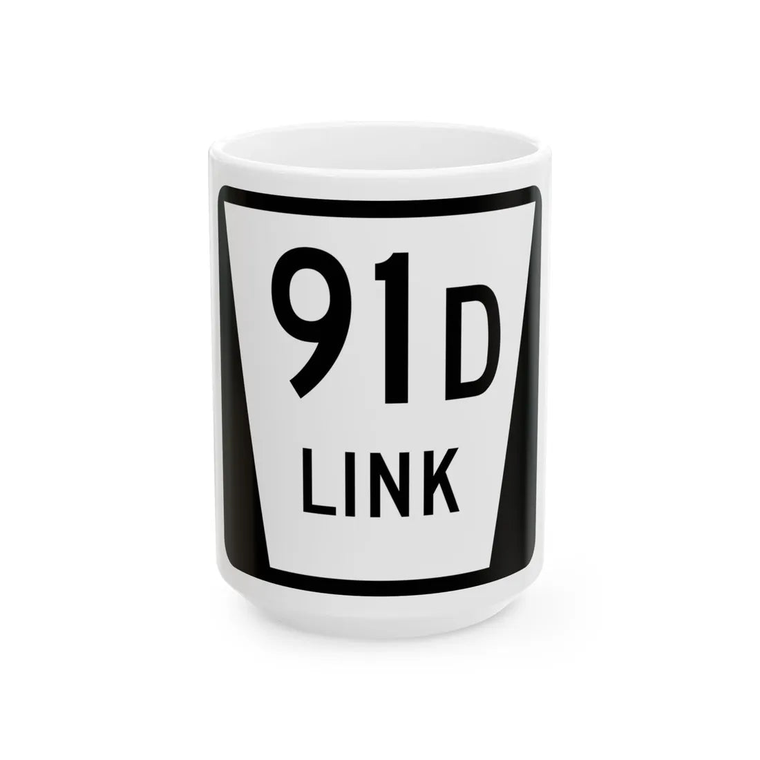 N LINK 91D (Nebraska) (Road Sign) White Coffee Mug 15oz - Go Mug Yourself