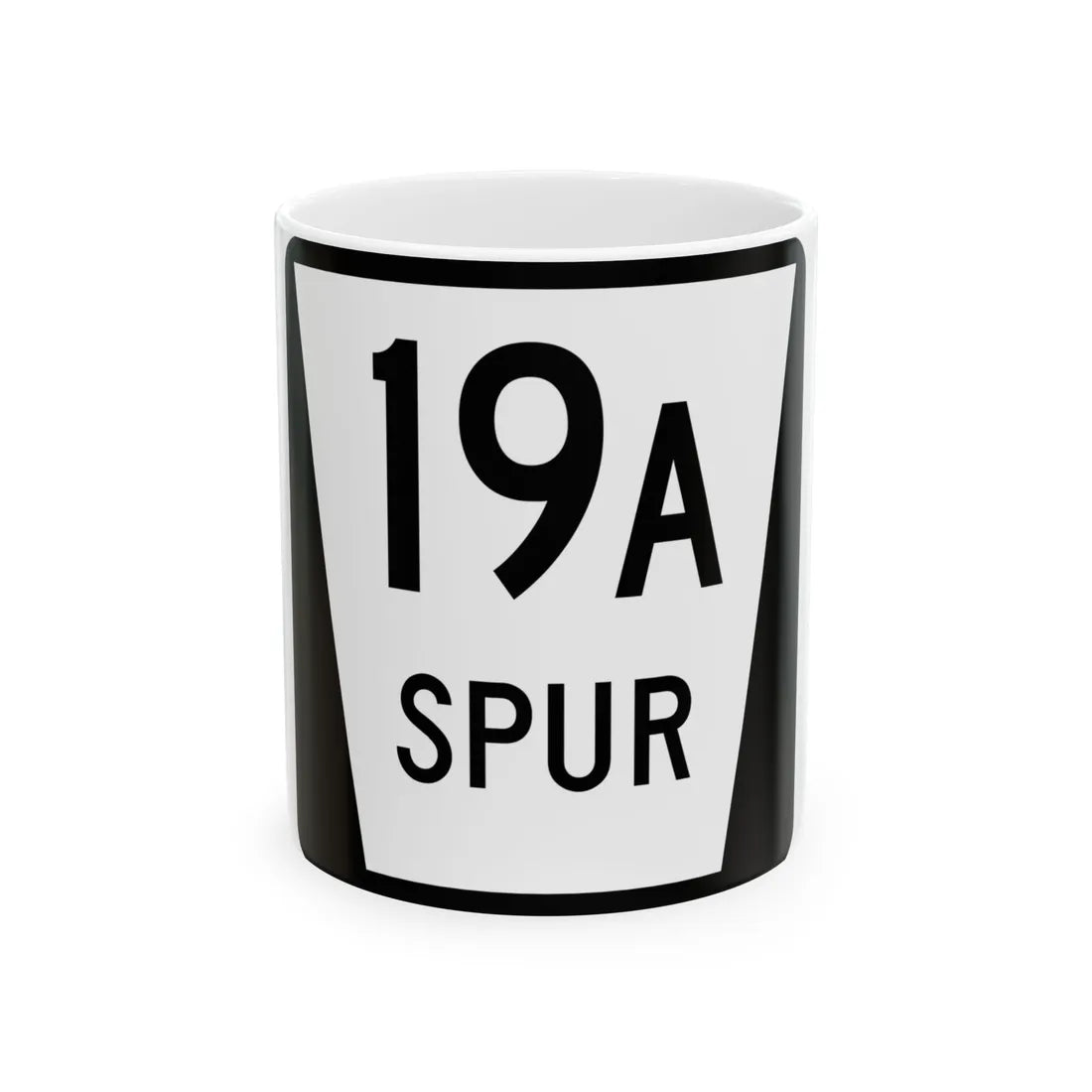N SPUR 19A (Nebraska) (Road Sign) White Coffee Mug 11oz - Go Mug Yourself