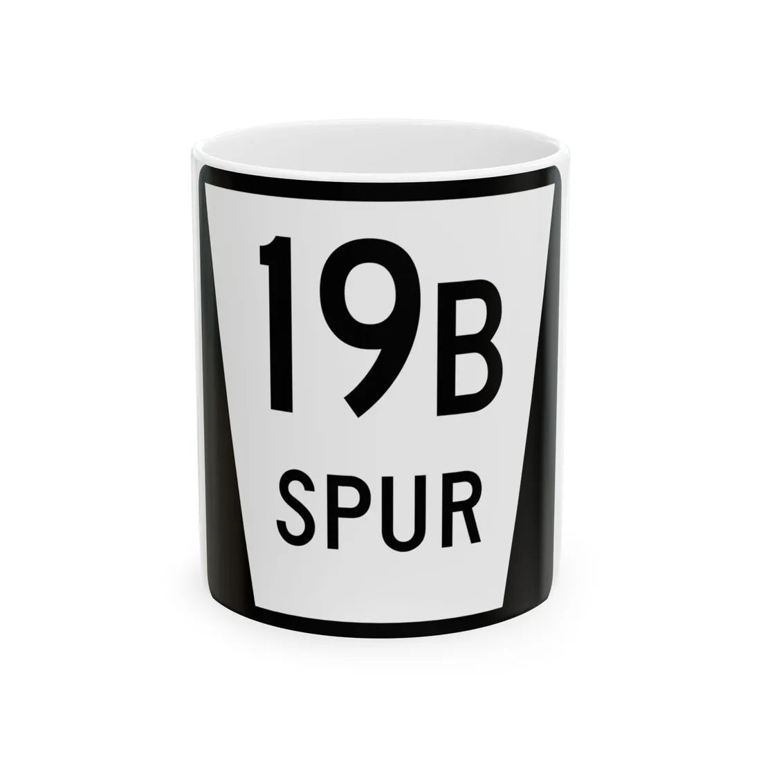 N SPUR 19B (Nebraska) (Road Sign) White Coffee Mug 11oz - Go Mug Yourself