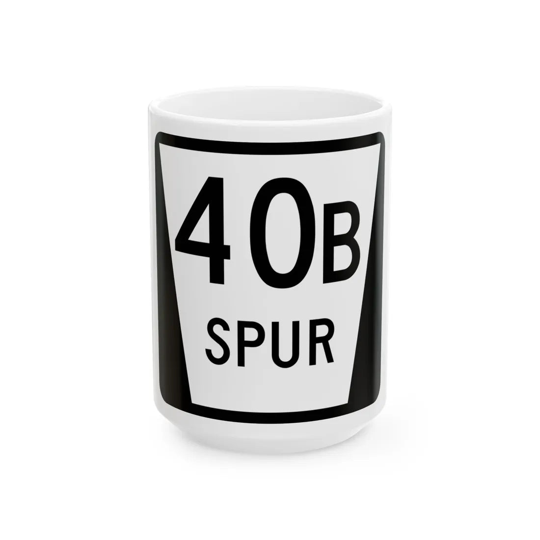 N SPUR 40B (Nebraska) (Road Sign) White Coffee Mug 15oz - Go Mug Yourself