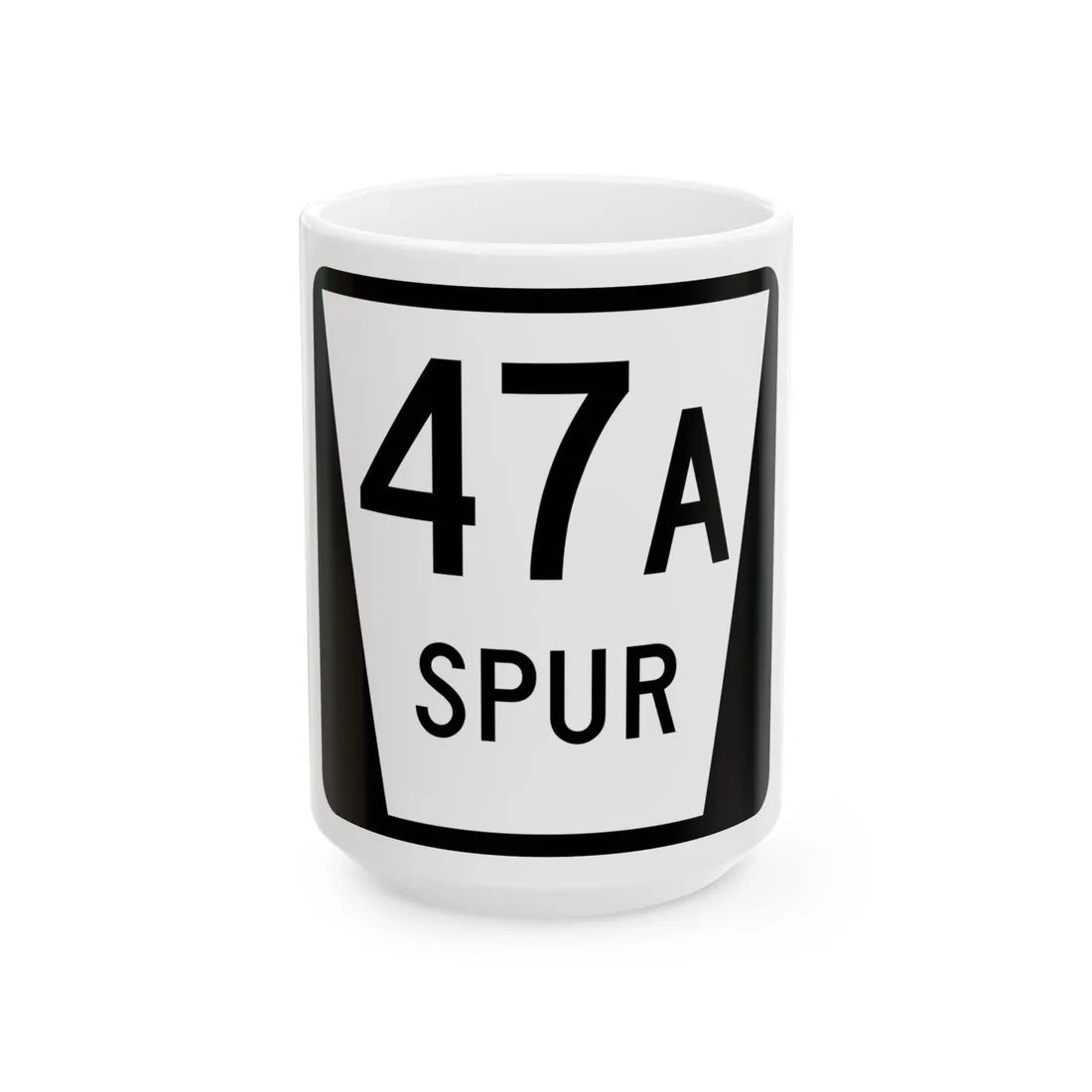 N SPUR 47A (Nebraska) (Road Sign) White Coffee Mug 15oz - Go Mug Yourself
