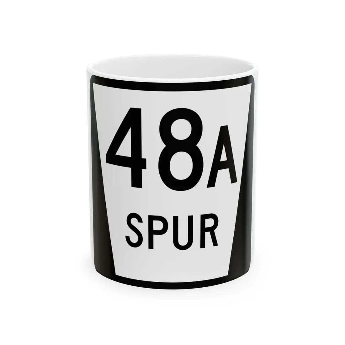 N SPUR 48A (Nebraska) (Road Sign) White Coffee Mug 11oz - Go Mug Yourself