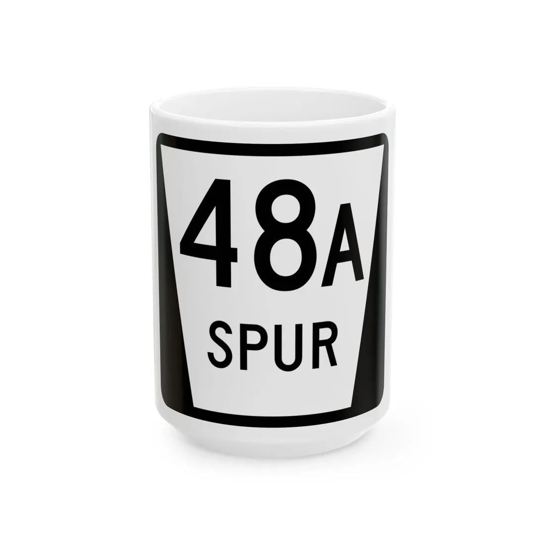N SPUR 48A (Nebraska) (Road Sign) White Coffee Mug 15oz - Go Mug Yourself