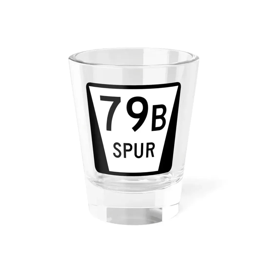 N SPUR 79B (Nebraska) (Road Sign) Shot Glass 1.5oz 1.5oz - Go Mug Yourself