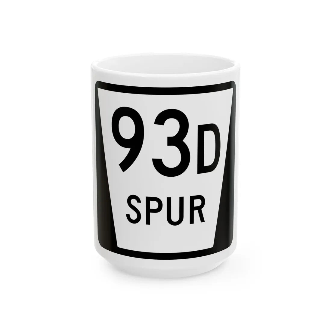 N SPUR 93D (Nebraska) (Road Sign) White Coffee Mug 15oz - Go Mug Yourself