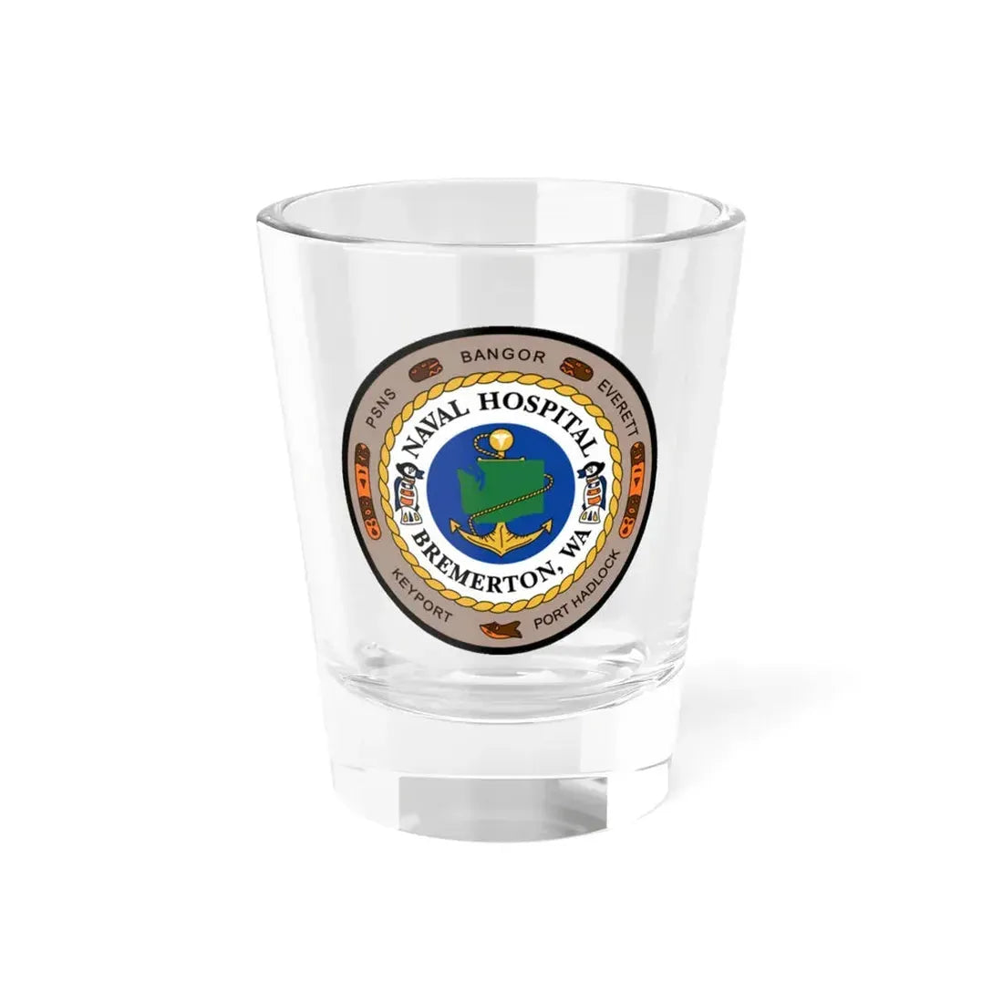 Naval Hospital Bremerton WAS 2006 (U.S. Navy) Shot Glass 1.5oz 1.5oz - Go Mug Yourself