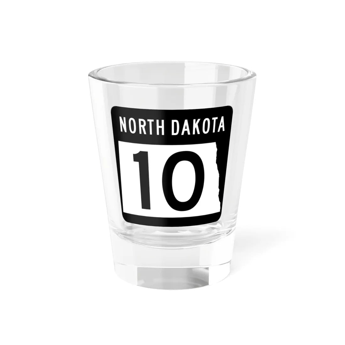 ND-10 2015 (North Dakota) (Road Sign) Shot Glass 1.5oz 1.5oz - Go Mug Yourself