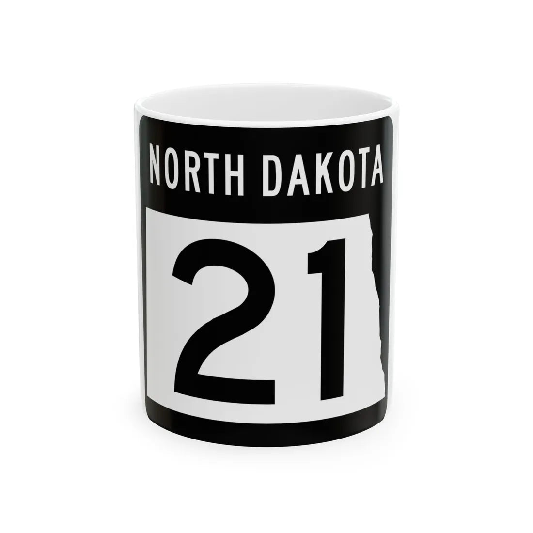 ND-21 2015 (North Dakota) (Road Sign) White Coffee Mug 11oz - Go Mug Yourself