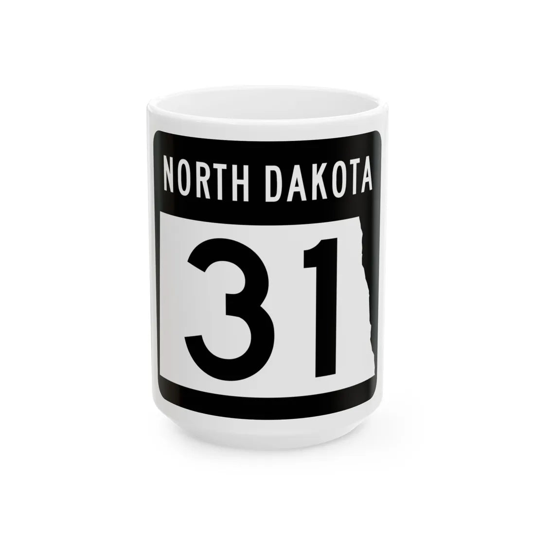 ND-31 2015 (North Dakota) (Road Sign) White Coffee Mug 15oz - Go Mug Yourself