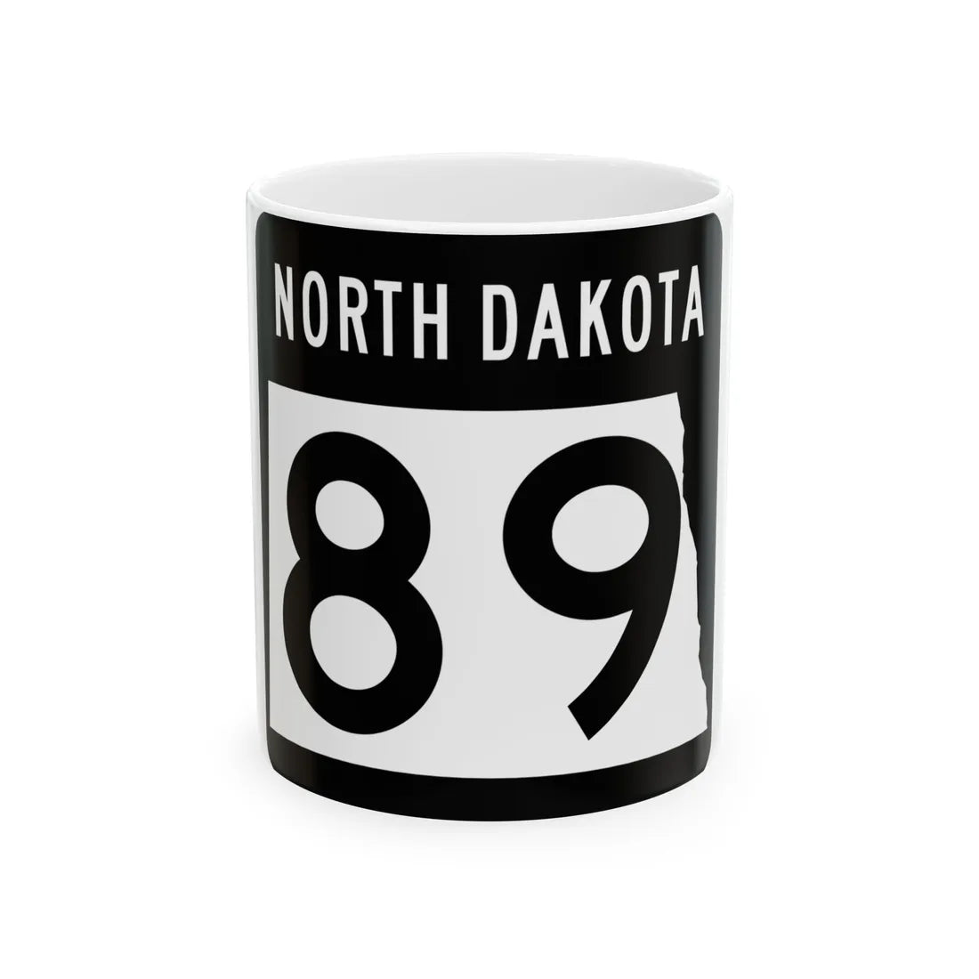 ND-89 2015 (North Dakota) (Road Sign) White Coffee Mug 11oz - Go Mug Yourself