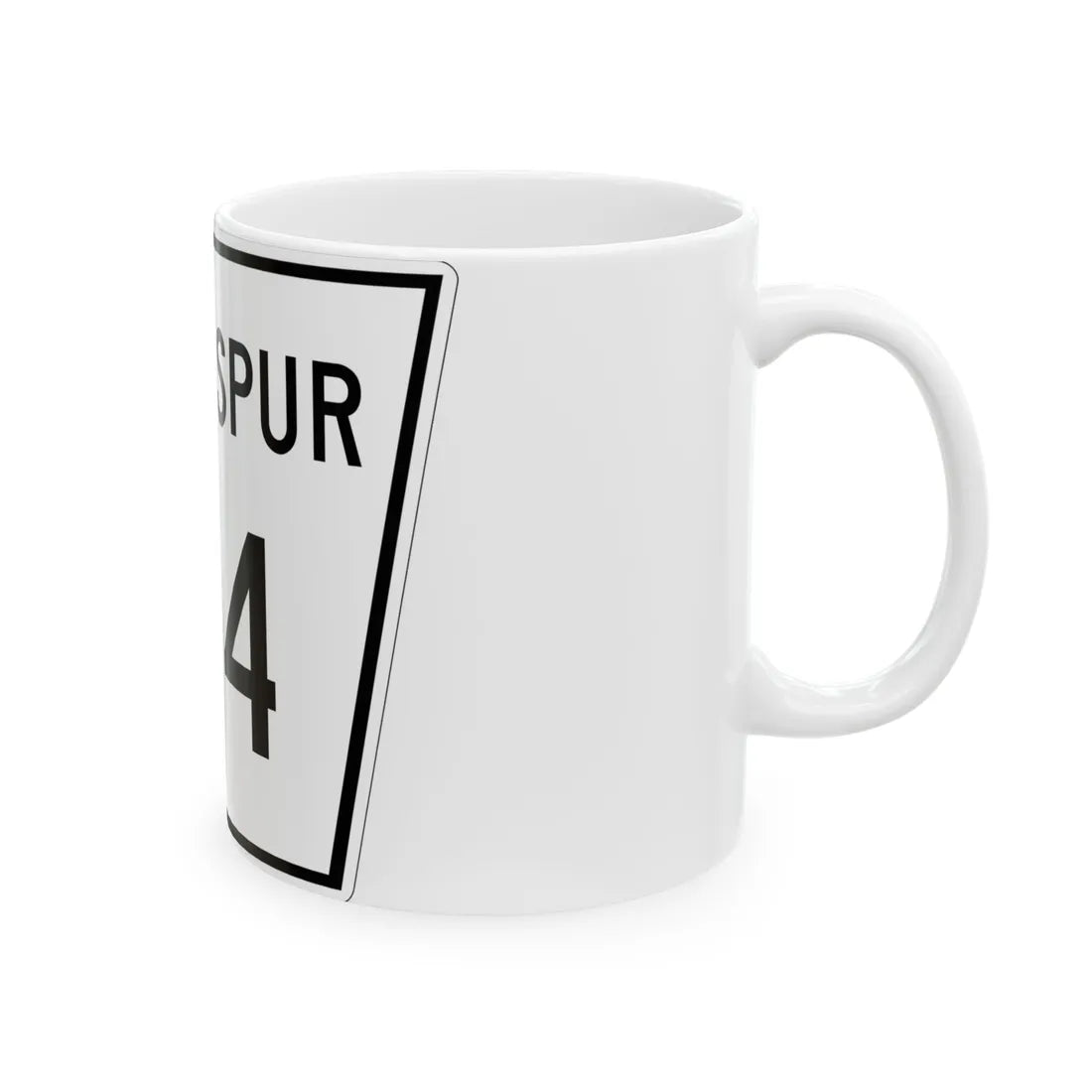 Nebraska State Spur 104 (Nebraska) (Road Sign) White Coffee Mug - Go Mug Yourself