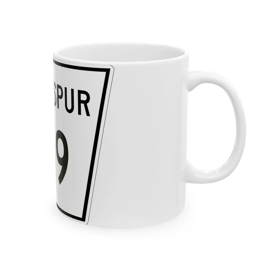 Nebraska State Spur 109 (Nebraska) (Road Sign) White Coffee Mug - Go Mug Yourself