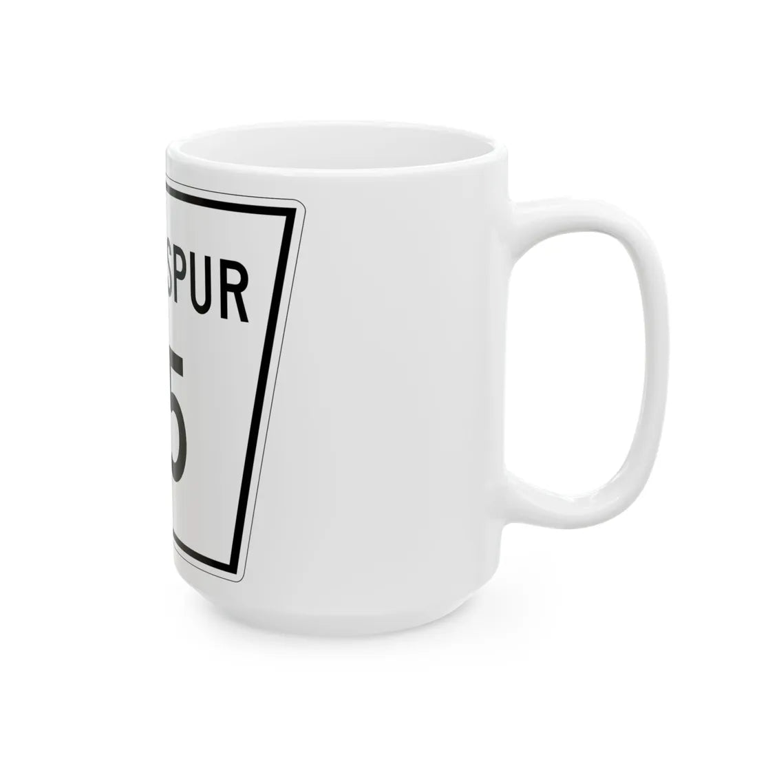 Nebraska State Spur 115 (Nebraska) (Road Sign) White Coffee Mug - Go Mug Yourself
