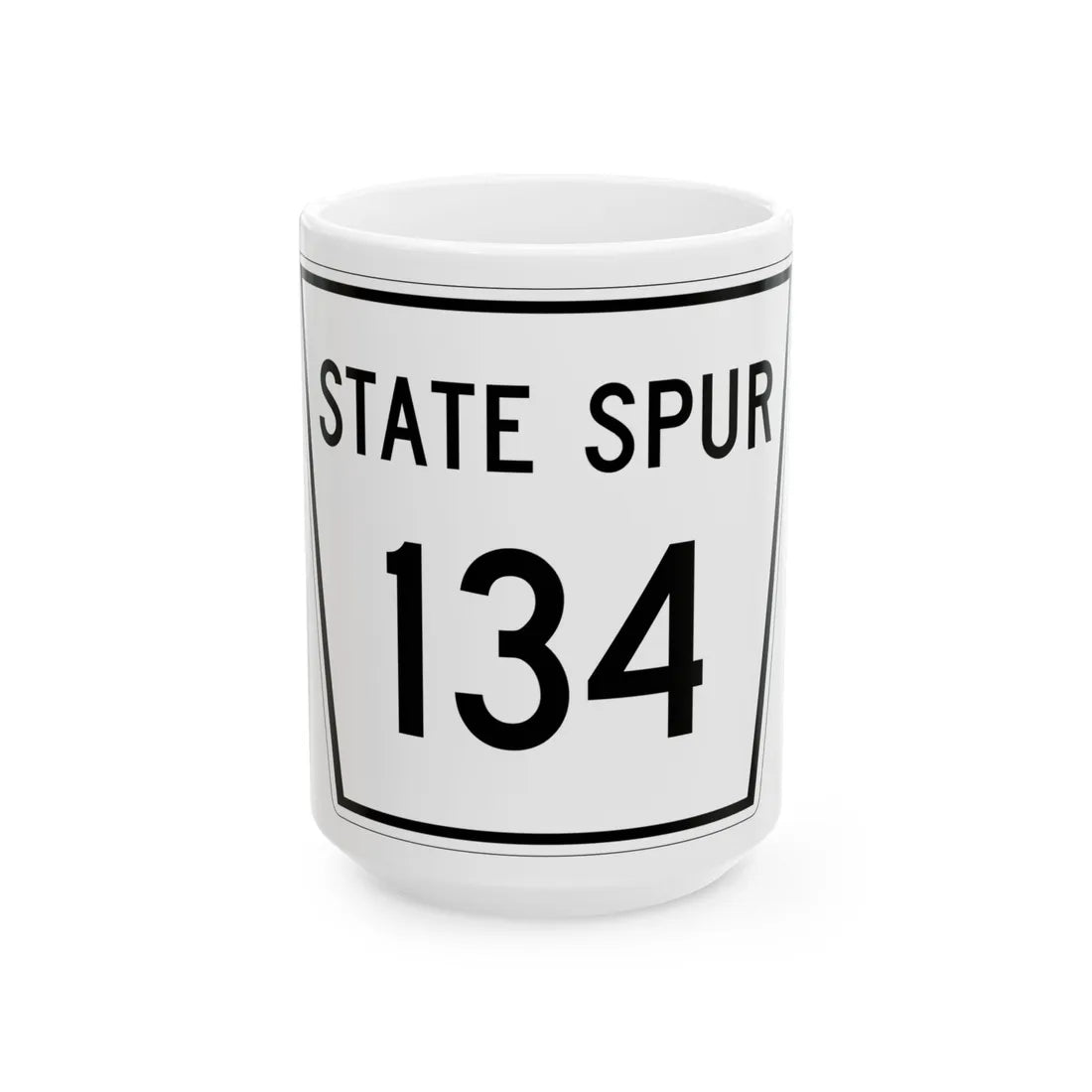 Nebraska State Spur 134 (Nebraska) (Road Sign) White Coffee Mug 15oz - Go Mug Yourself